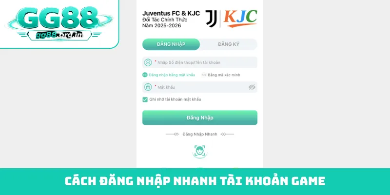 Cách đăng nhập nhanh tài khoản game
