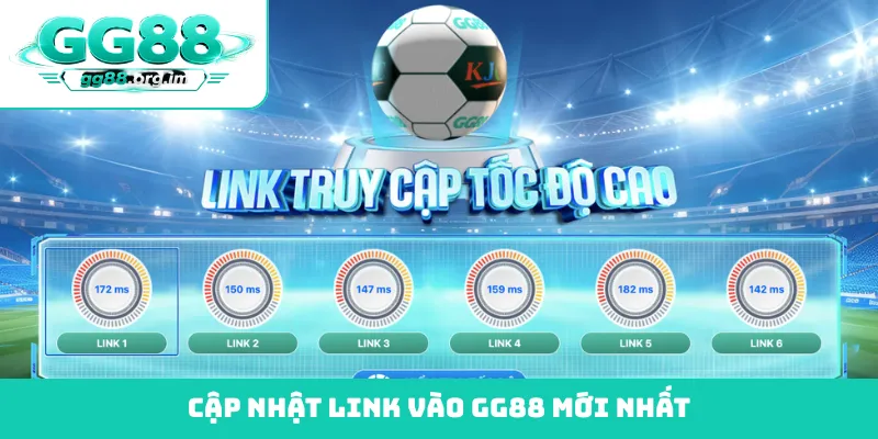 Cập nhật link vào GG88 mới nhất